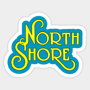 North Shore Sign Text Sticker